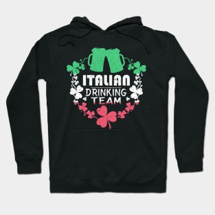 Italian Drinking Team Hoodie